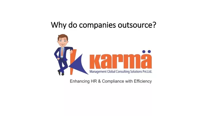 why do companies outsource