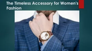 The Timeless Accessory for Women's Fashion