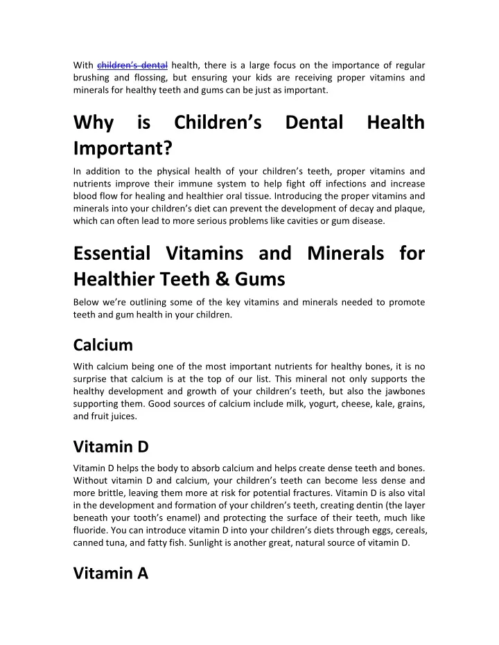 with children s dental health there is a large