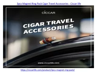 3pcs Magnet Ring Pack Cigar Travel Accessories - Ciccar life