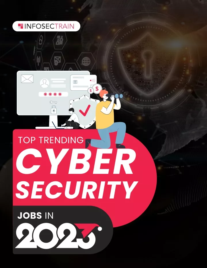 top trending cyber security jobs in