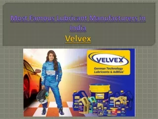 Most Famous Lubricant Manufacturer in India - Velvex