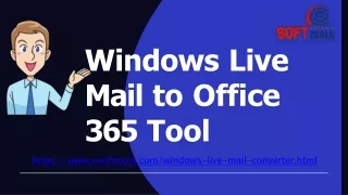 Windows Live Mail to Office 365 Tool