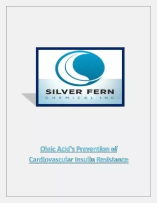 Oleic Acid's Prevention of Cardiovascular Insulin Resistance