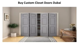 Custom Closet Doors dubaidoors.ae