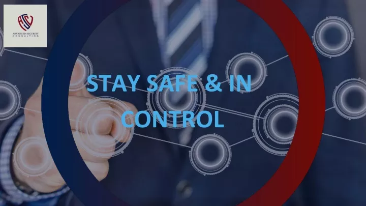 stay safe in control