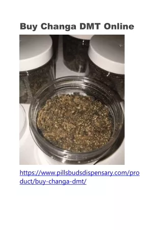Buy Changa DMT Online