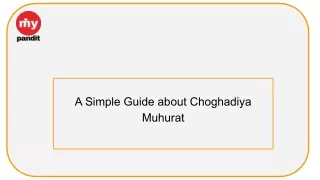 A Simple Guide about Choghadiya Muhurat-Mypandit