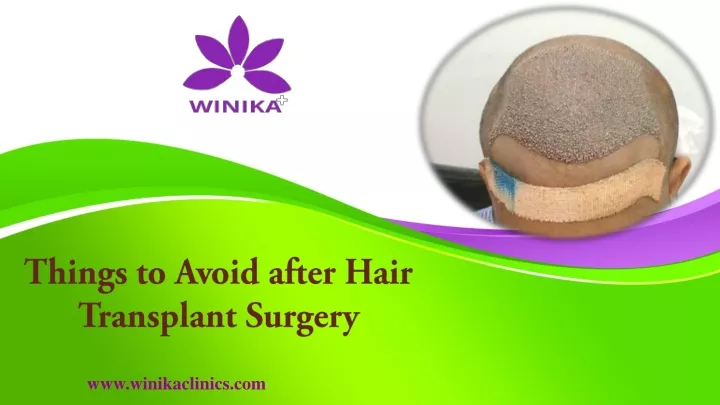 things to avoid after hair transplant surgery