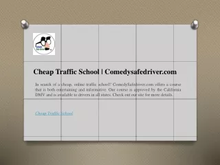 cheap traffic school comedysafedriver com