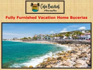 Fully Furnished Vacation Home Bucerias
