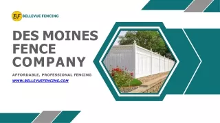 Do You Need A Des Moines Fence Company?