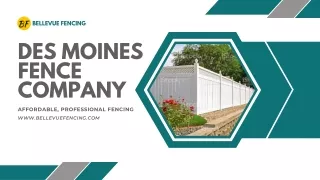 Do You Need A Des Moines Fence Company?
