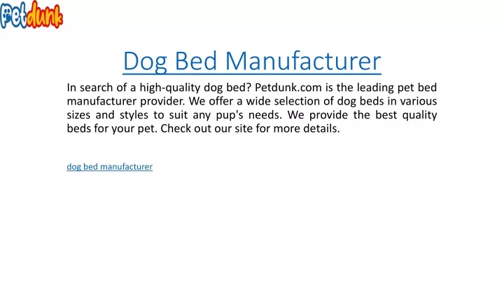 dog bed manufacturer