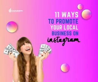 11 Ways to Promote Your Local Business on Instagram