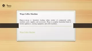 Wega Coffee Machine  Dipacci.com.au