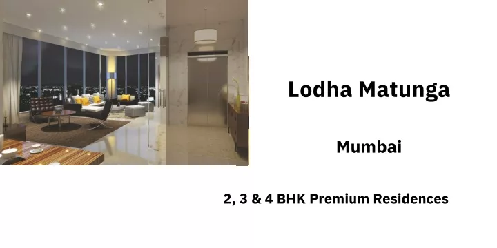 lodha matunga