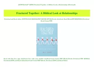 [DOWNLOAD^^][PDF] Fractured Together A Biblical Look at Relationships (Ebook pdf)