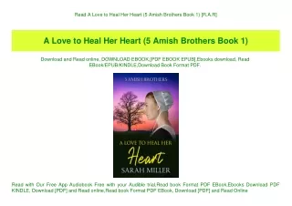 Read A Love to Heal Her Heart (5 Amish Brothers Book 1) [R.A.R]