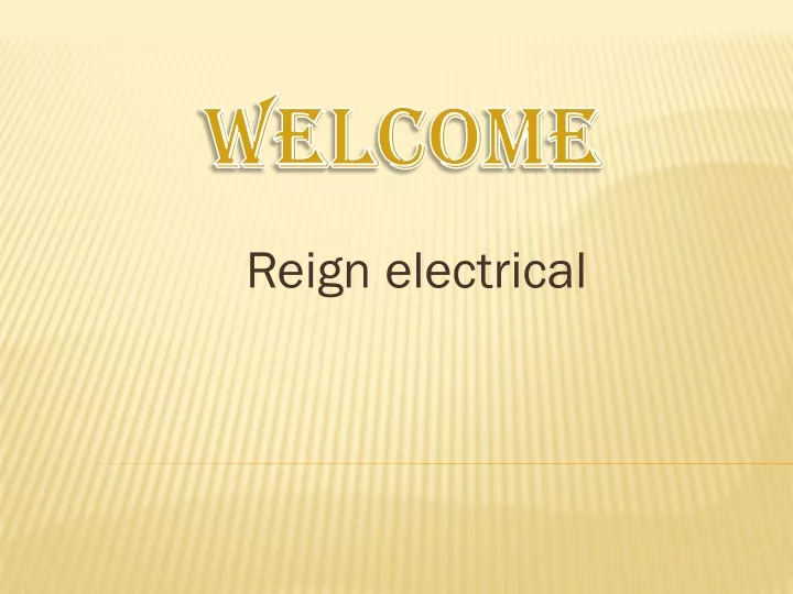 reign electrical