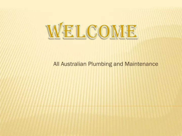 all australian plumbing and maintenance