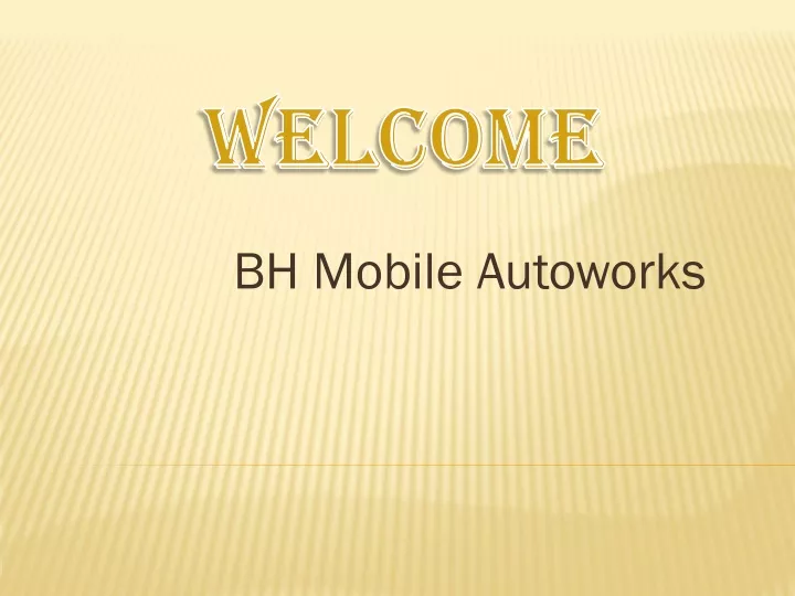 bh mobile autoworks