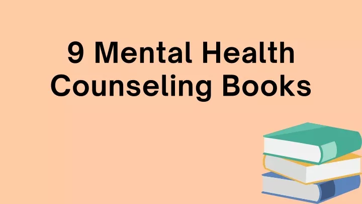 9 mental health counseling books