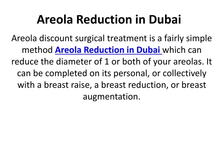 areola reduction in dubai
