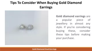 Tips To Consider When Buying Gold Diamond Earrings