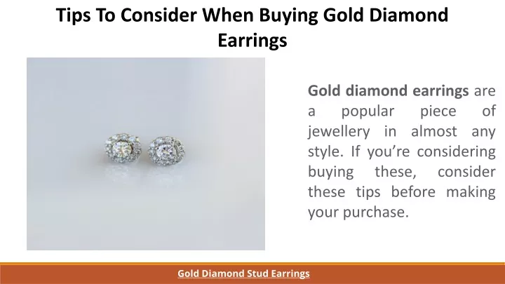 tips to consider when buying gold diamond earrings