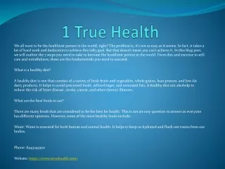 1 true health