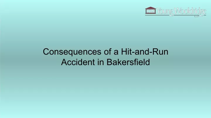 consequences of a hit and run accident