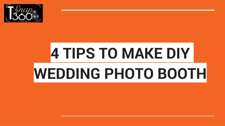 4 tips to make diy wedding photo booth