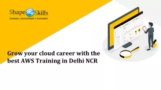 Grow your cloud career with the best AWS Training in Delhi NCR