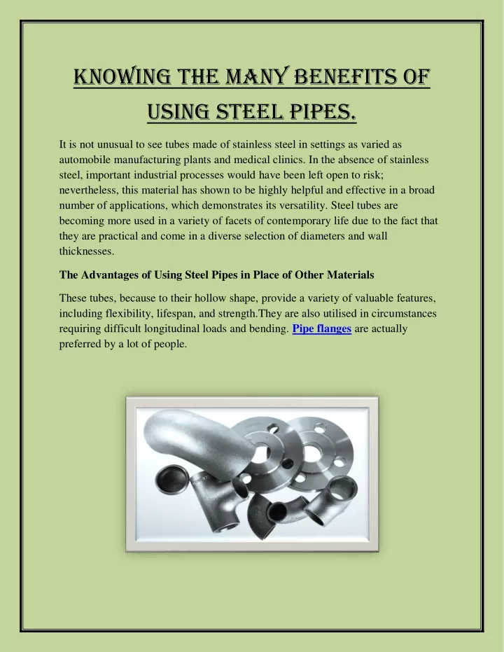 knowing the many benefits of using steel pipes