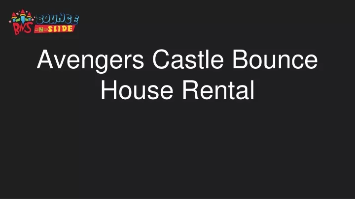 avengers castle bounce house rental