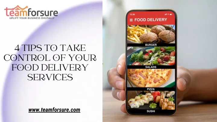 4 tips to take control of your food delivery