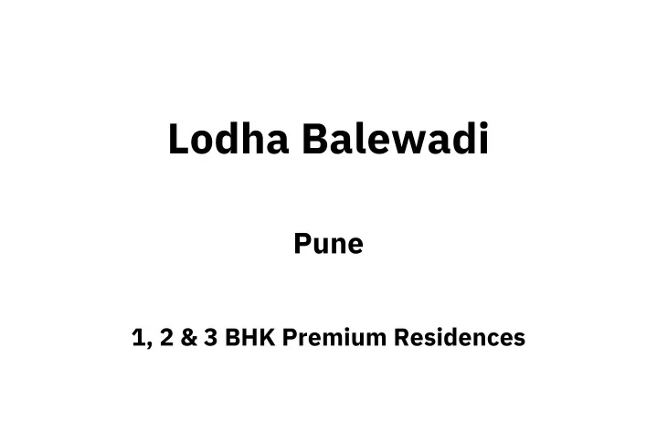 lodha balewadi