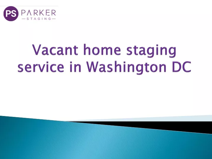 vacant home staging service in washington dc