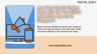 Ace Your Search Engine Rank with the Top Digital Marketing Agency in Singapore
