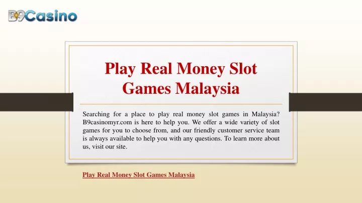 play real money slot games malaysia