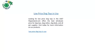 Low Price Dog Toys in Usa | Hippoisland.com