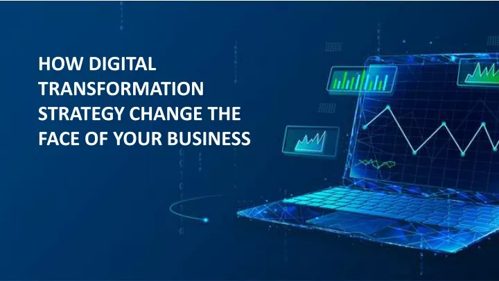 how digital transformation strategy change