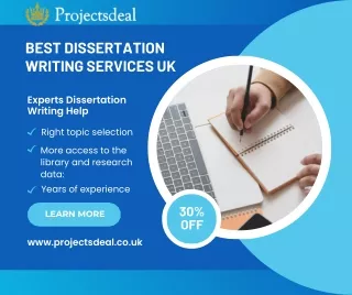 Experts Dissertation Writing Help - Projectsdeal