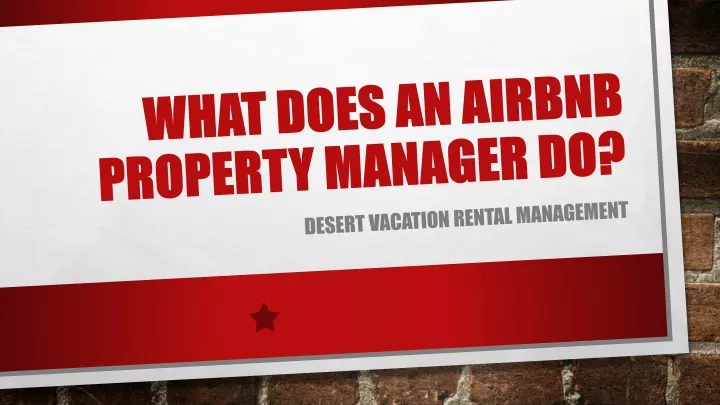 PPT - What Does An Airbnb Property Manager Do PowerPoint Presentation ...