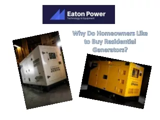 Why Do Homeowners Like to Buy Residential Generators?