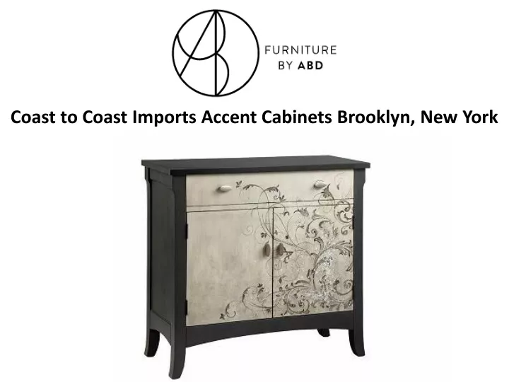 coast to coast imports accent cabinets brooklyn