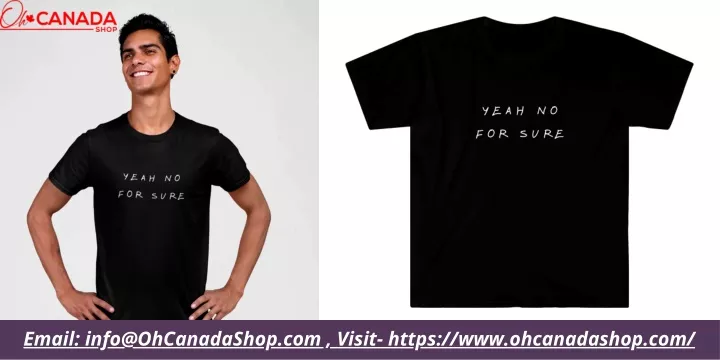 email info@ohcanadashop com visit https