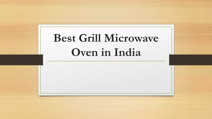 best grill microwave oven in india