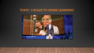 topic 3 rules to spark learning